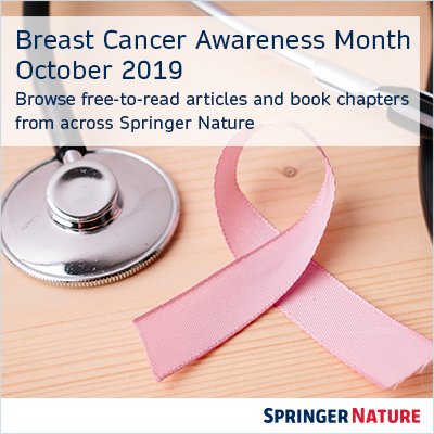 Springer Chemistry (@springer_chem) on Twitter photo In recognition of #BreastCancerAwarenessMonth, <a href="/SpringerNature/">Springer Nature</a> is proud to present carefully curated collections on breast cancer from our authors & editors. All content is free to read through October 31 2019. bit.ly/2oJFOZu #breastcancerawareness In recognition of #BreastCancerAwarenessMonth, <a href="/SpringerNature/">Springer Nature</a> is proud to present carefully curated collections on breast cancer from our authors & editors. All content is free to read through October 31 2019. bit.ly/2oJFOZu #breastcancerawareness