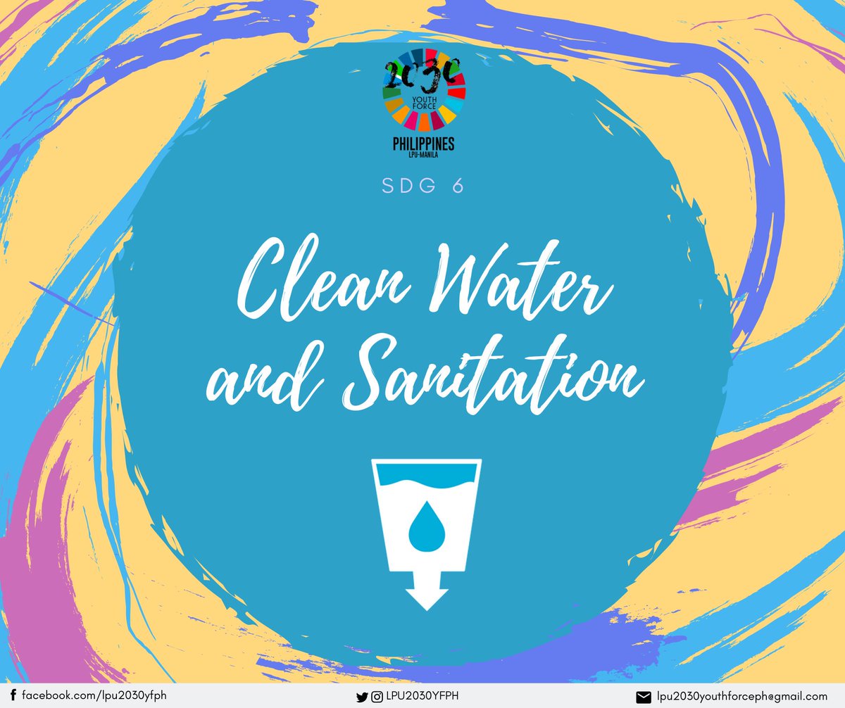 LPU2030YFPH's tweet image. Goals 6: Clean Water and Sanitation

Goal 6 proposes to ensure availability and sustainable management of water and sanitation for all.

#BeAware
#SDGAwareness
#LPU2030YFPH