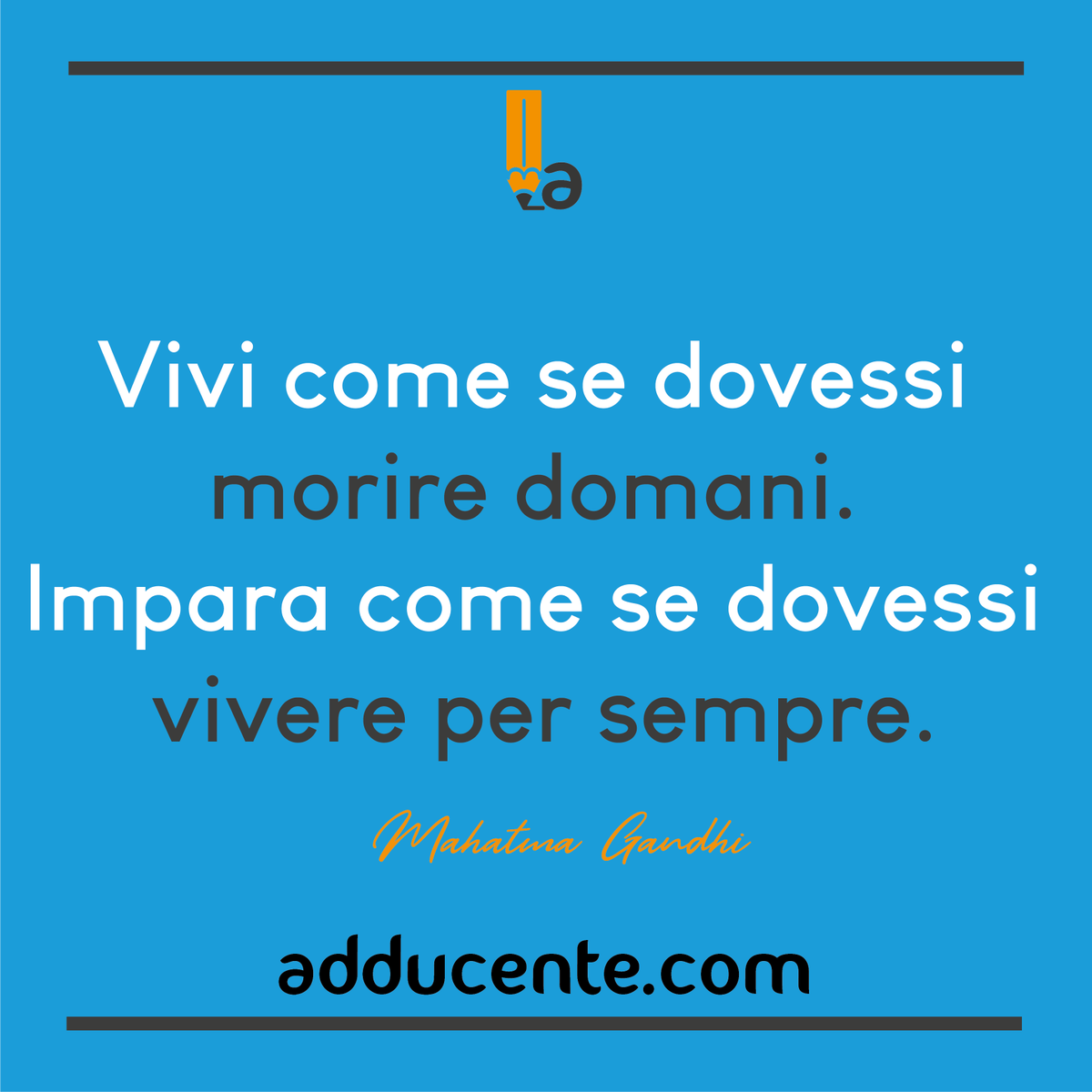 adducente's tweet photo. ✔️Continua a vivere
⏳Non è il tempo il solo nemico ma la perdita di passioni
•
#adducente #aforismi #gandhi #vita #crescitapersonale #motivazione https://t.co/nlWtgCkclq