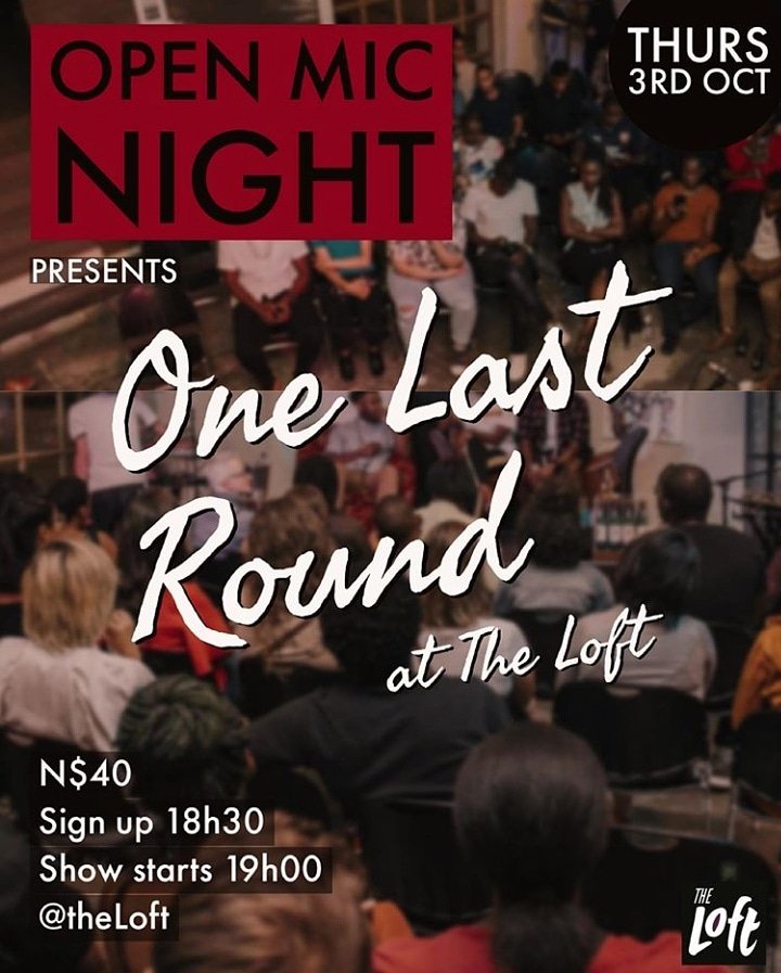 We believe in your art ♥️ Whether you're an experienced performer or not has no bearing on the validity of your creative expression. Join us tonight <a href="/theloftwhk/">The Loft Windhoek</a> ✨