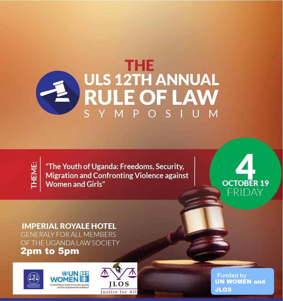 ug_lawsociety's tweet photo. Join us for our 12th Annual #ROLSymposium scheduled to take place this Friday 4th
October 2019 at Imperial Royale Hotel from 2pm to 5pm.
The theme is "The Youth of Uganda: Freedoms, Security, Migration & Confronting Violence against Women & Girls"
#RuleofLawWeek https://t.co/oW0PxedYEA