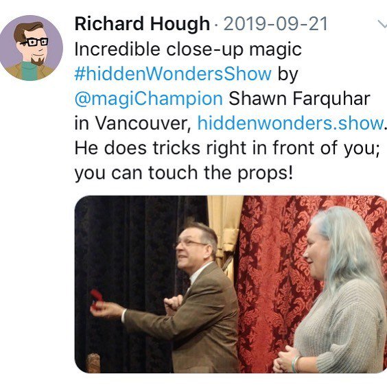 magiChampion's tweet photo. I loved this review. “...you can even touch the props.” #hiddenwondersshow #magicshow #vancouvernightlife #shawnfarquhar #vancouverweekend #vancityfun https://t.co/to2voRswjQ https://t.co/qE2sXe8UQ6
