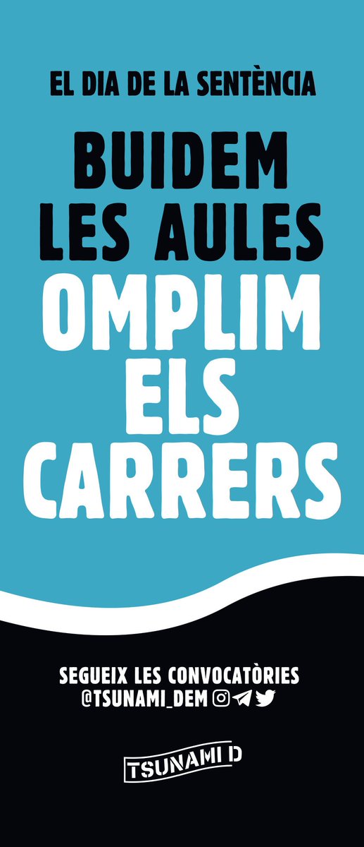📣Atenció! Ha arribat el #TsunamiUniversitats 
📚 La resposta a la sentència ha de ser immediata i per això caldrà buidar les aules i omplir els carrers.🚶🏃💨

👉Estigueu sempre alerta del canal de Telegram: t.me/tsunamid