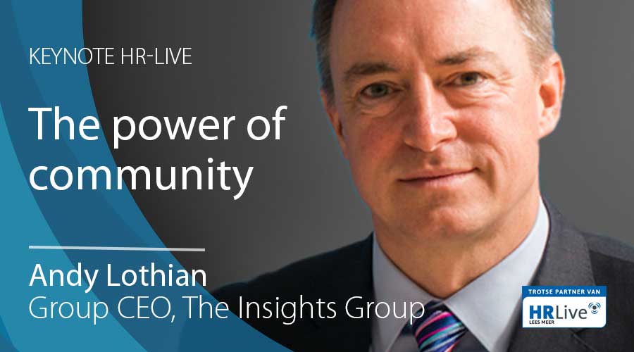 ‘When organisations become communities, everything is possible’. Andy Lothian gelooft heilig in de kracht van een community! Volgende week is zijn keynote op de mainstage van #HRLive – de grootste jaarmarkt voor personeel &amp; organisatie. Zien we je daar?  hubs.ly/H0l2FL30