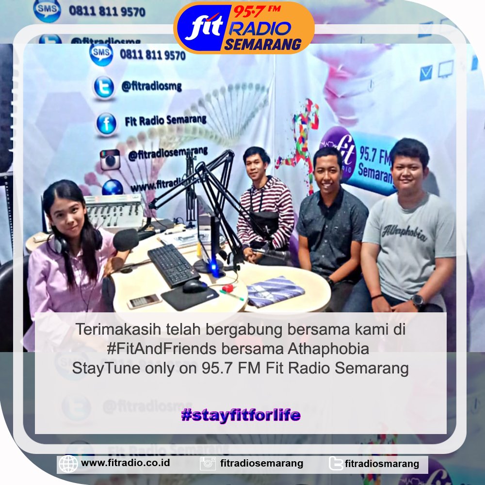 Terimakasih telah bergabung bersama kami di #FitAndFriends bersama Athaphobia StayTune only on 95.7 FM Fit Radio Semarang <a href="/Athaphobia/">Athaphobia</a> #StayFit #StayFitForLife