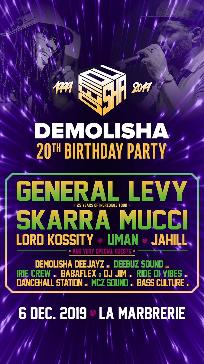 eskitark's tweet photo. #Montreuil Friday December 06th :: @demolisha 20th Birthday Party alongside legendary @Generallevy *25 Yrs Of Incredible* at @La_Marbrerie #HipHop #Reggae #Dancehall #SoundSystems #Live https://t.co/L101XCKhhW