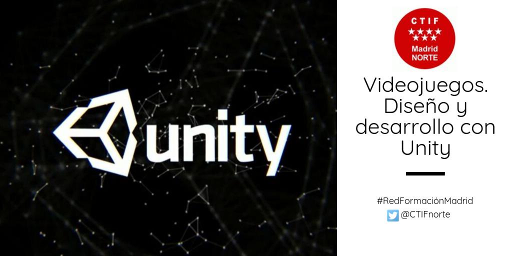 CURSO:  VIDEOJUEGOS. DISEÑO Y DESARROLLO CON UNITY. Aprende a crear videojuegos en 2D y 3D. Apúntate bit.ly/2nbd0sd #RedFormaciónMadrid