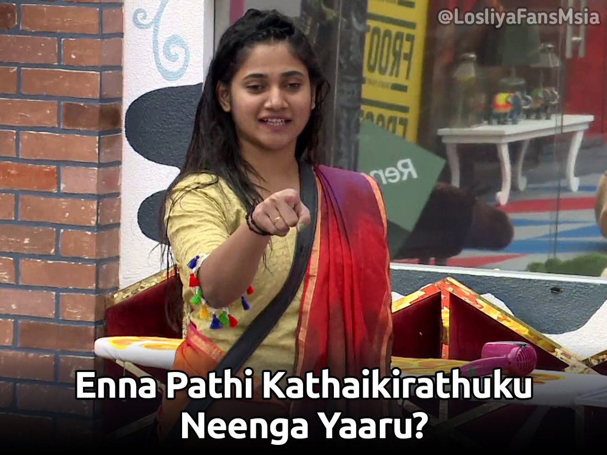  #BB3FinalistLosliya  #VoteForLosliya  #Losliya Captions (10/x)Just for fun. Use them when you needed. And don't forget to RT. Follow this thread as we might keep adding new captions too.  #LosliyaArmy  #BiggBossTamil3