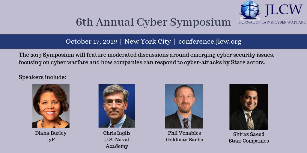 thecyberwire's tweet photo. The 6th Annual #JLCW  #CyberWarfareSymposium will feature discussions around emerging #cybersecurity issues, focusing on cyber warfare and how companies can respond to cyber-attacks by State actors. Register today! https://t.co/8yWwTVZE2t https://t.co/Ngnx1hwp0f