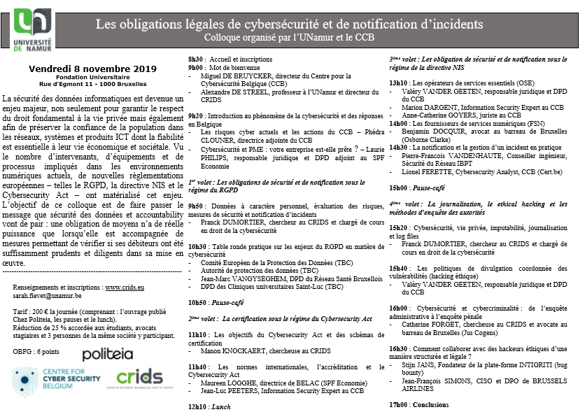 CRIDS_UNamur's tweet photo. Les obligations légales de #cybersécurité et de #notification d'incidents - Conférence @CRIDS le 8/11/2019 à Bruxelles. Plus d'infos sur https://t.co/0K0x5LBEi4 https://t.co/aguVbl5nue