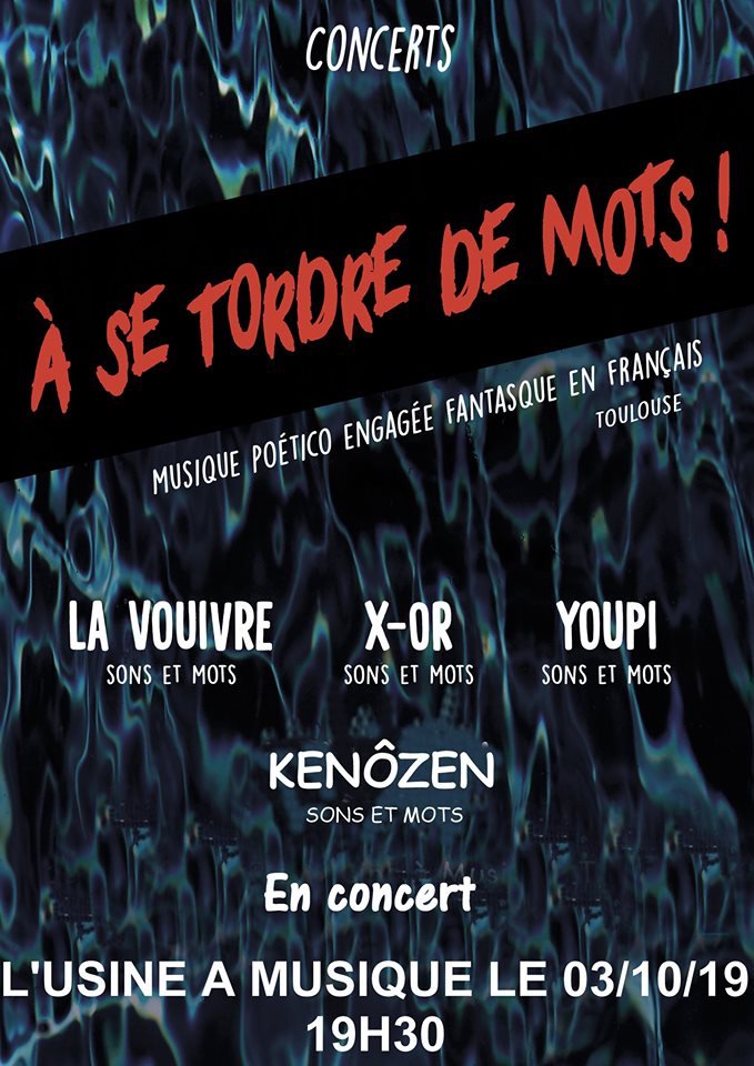 UJOURD'HUI à L'Usine à Musique dès 19h30 🔥✌️ s’installe la musique poético engagée fantasque! Place aux Sons et aux Mots avec 4 univers musicaux!!
@Kenôzen (étoile montante du Beatbox Français)
YOUPI  
LA VOUIVRE 
X-OR. 
😍🎙
PAF : 4€ 
billetweb.fr/la-vouivre-x-o…