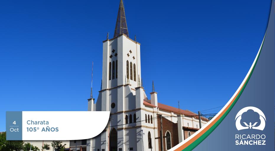 ¡#Charata cumple 105 años! Saludo a sus habitantes en el día de la #fundación de la localidad. #FelizAniversario #Chaco