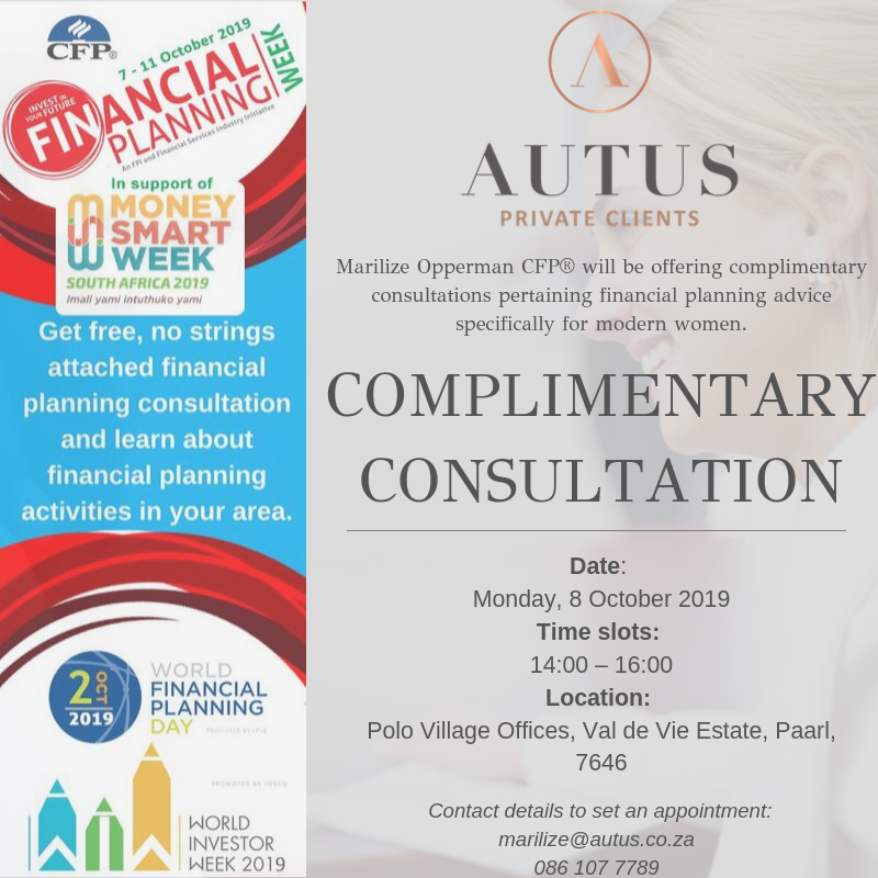 autuswealth's tweet photo. Marilize Opperman, CFP® will be offering complimentary consultations during @FPI_SANews Financial Planning Week
See details below.
To set an appointment: marilize@autus.co.za
#FPW2019 #FPI #askaCFP #autusprivateclients #familywealthplanning #certifiedfinancialplanner https://t.co/ymMl6bkSGi