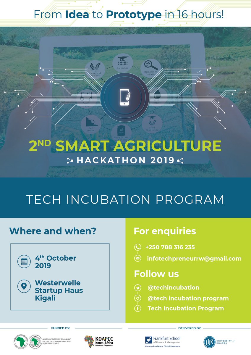 techincubation's tweet photo. This Friday, @WSH_Kigali will host the second smart agriculture hackathon organized under the @AfDB_Group group Technology Incubation Program- a gendered approach. #Techincubationprog #AfDB #KOAFEC #FrankfurtSchool #UniversityofRwanda #ContextualTechnology #Hackavalue https://t.co/NZGGyOJgHp