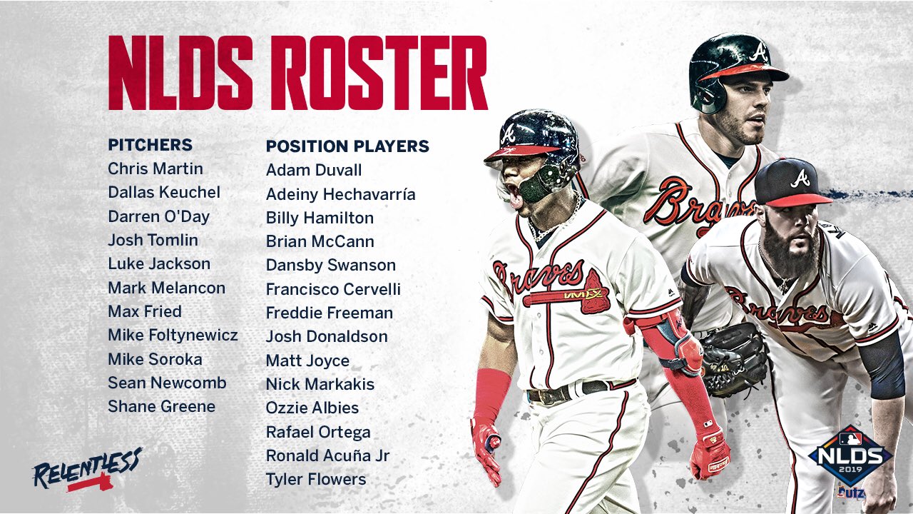 Atlanta Braves on X: Your 2019 #Braves NLDS Roster! #RELENTLESS