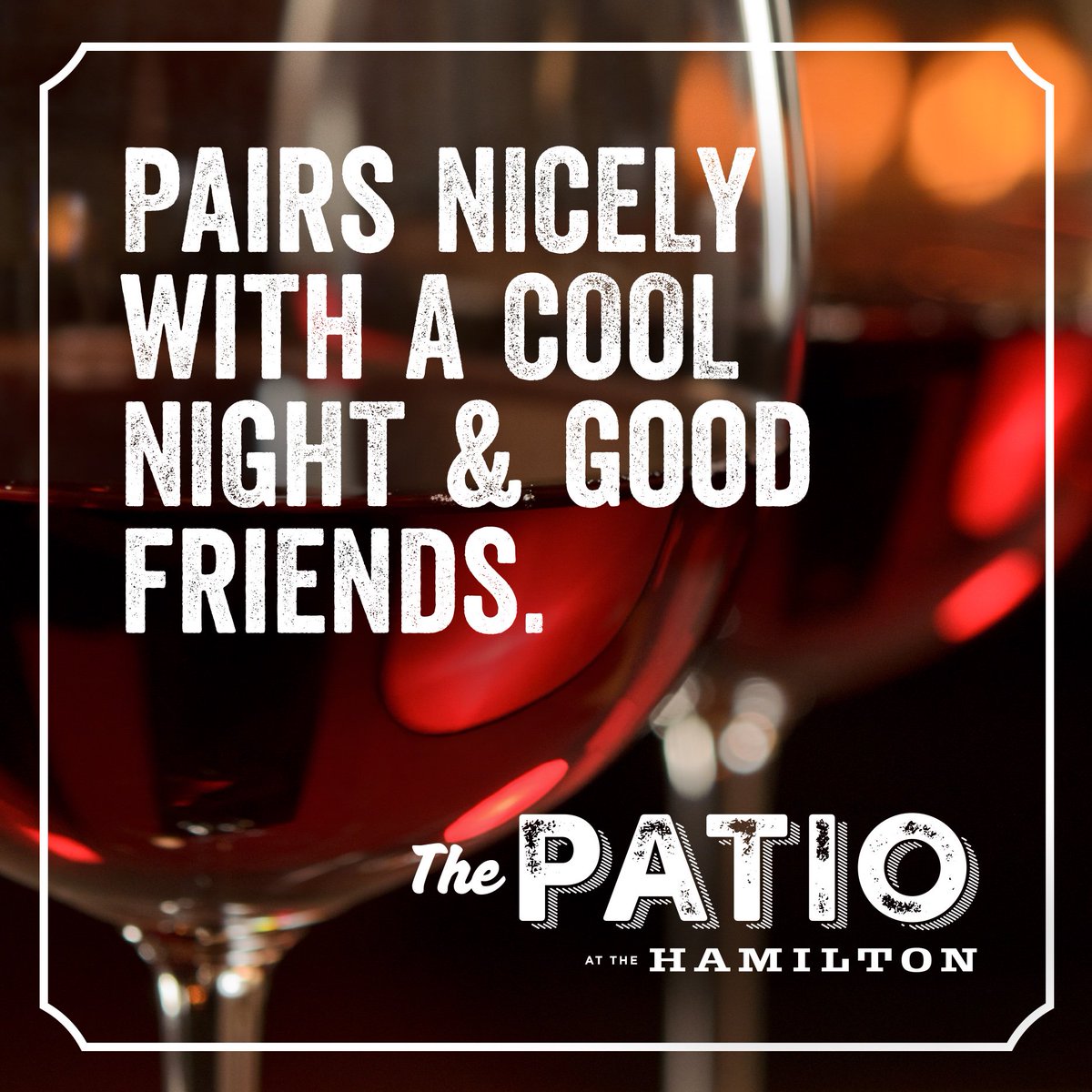 HamiltonKitchn's tweet image. Pairs nicely with a cool night and good friends. Come enjoy good drinks and company around the firepit at the NEWLY REFRESHED Patio at the Hamilton. #thkpatio