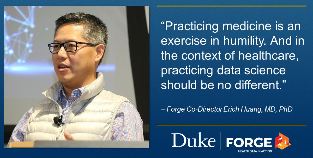 Quote card for blog post by Forge Co-Director Erich Huang (pictured): "Practicing medicine is an exercise in humility. And in the context of healthcare, practicing data science should be no different."