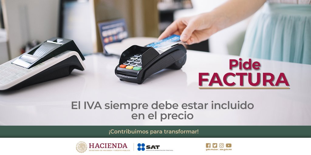 SATMX's tweet photo. #PideFactura 📃 y si te dicen que el precio aumentará 16% por el IVA, Repórtalo en denuncias@sat.gob.mx  ⚠️
https://t.co/kbsZF2Tmt4 👩‍💻 https://t.co/cWujt4pN70