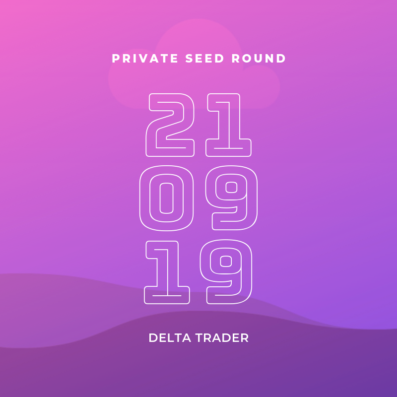 DeltaTraderBTC's tweet photo. Delta Trader seed round has stated. 
We would like to thank everyone who has supported us along the way!

#DeltaTrader #SeedRound #BTC #ETH #EOS #XRP #LTC https://t.co/j1x25HLZrx