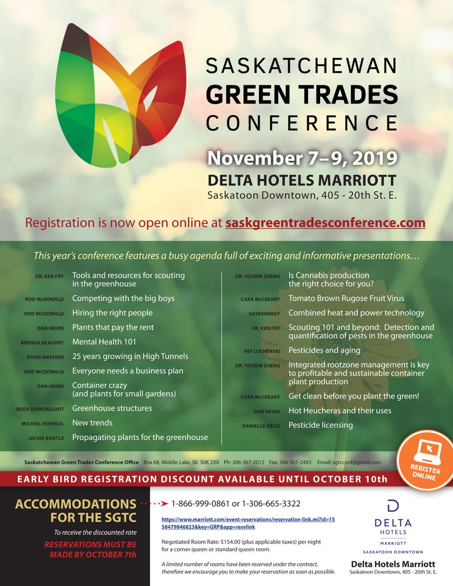 The Sask Green Trades Conference brings together new and existing greenhouse growers, garden centres, vegetable producers, fruit growers, researchers and others involved in the industry for learning, networking and ordering. JOIN US! 
#SGTC2019
saskgreentradesconference.com