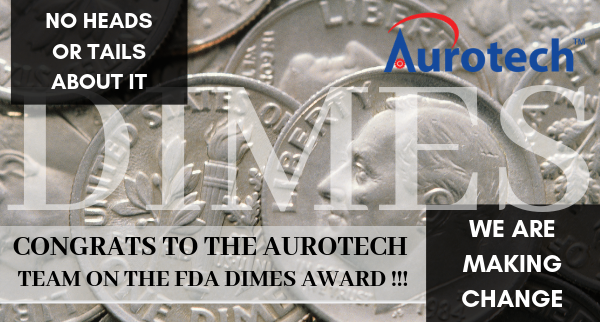 Aurotech_ECD's tweet photo. Aurotech is even more pleased to be awarded the FDA DIMES Innovation, Modernization, and Engineering Services (DIMES) to the Aurotech Team.  We look forward to our continued support of the FDA and their mission to protect the public health. https://t.co/D18JvsZjuP https://t.co/bYn0DdPMMI