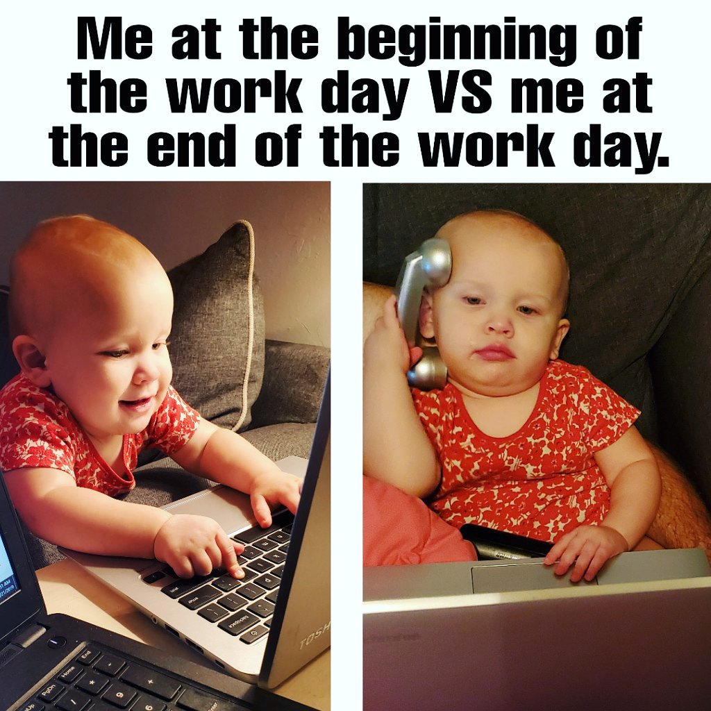 MadisonWingate2's tweet photo. Same girl. Same. #workbeforeandafter #babymeme #workmeme #workinghard #funny https://t.co/huUGCdbxtl