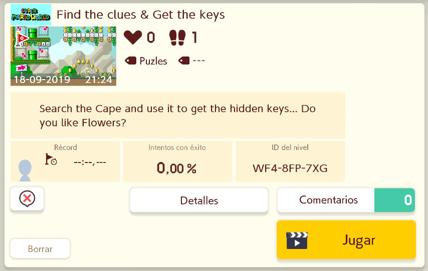 El 2º trata de buscar unas pistas en los patrones donde están escondidas las llaves para abrir las puertas pero antes debes hacerte con la Capa de Mario para poder avanzar. Aquí no hace falta ir con prisas.😌
ID: WF4-8FP-7XG

#SuperMarioMaker2 #NintendoSwitch #puzzle 
¡Disfrutad!
