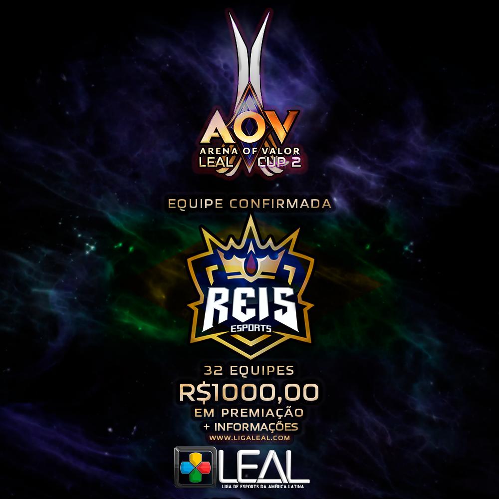 🇧🇷 Novamente na #LealCupAOV a equipe Brasileira <a href="/REISeSports/">REIS eSports</a>  busca revanche nessa edição, já que na primeira foi eliminada para @DestinyGamingCo . Lembrando a todos que nessa edição são 32 equipes e  premiação de R$1000,00! Restam 27 vagas! Inscrições zcu.io/M1lM