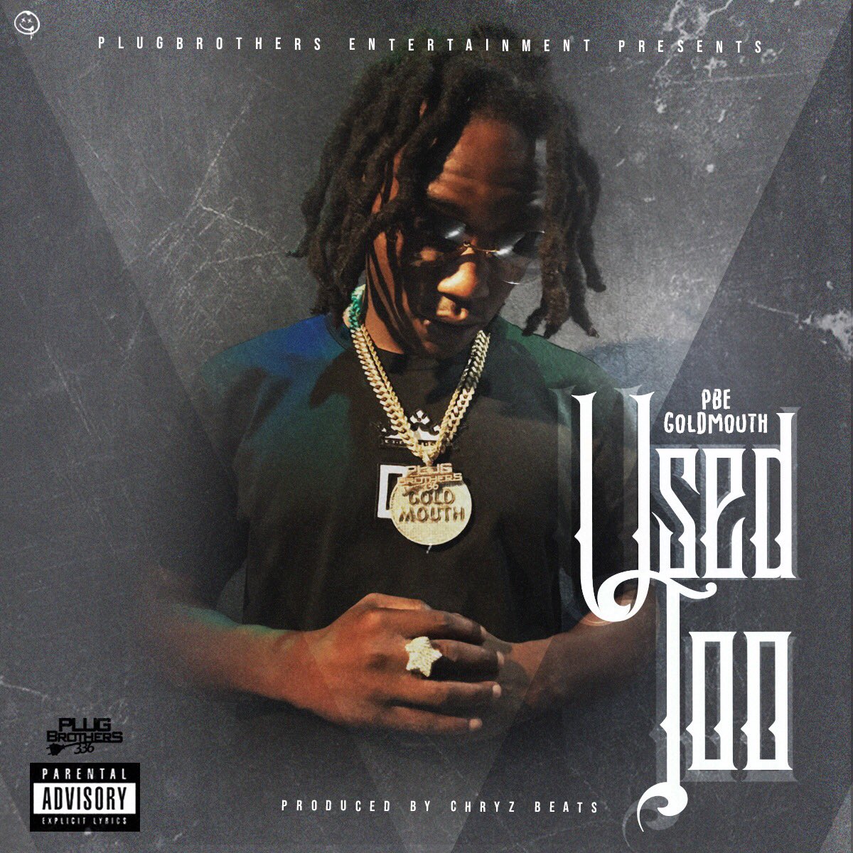 PBE_GoldMouth's tweet photo. New Single Use Too 😈 Dropping Tonight On @applemusic And Many More 🥁By: @chryzbeats336 Video In Bio #LongLiveBandzBITCH #plugbrothers336 #WhatItTook #Goldmouth #UseToo https://t.co/itx3K5lOQU