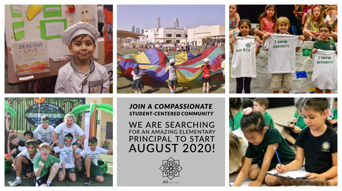 Join us. @acsabudhabi is looking for an experienced #principal with the right combination of skills, passion, and energy to head our elementary school. Deadline to apply 23Sep2019. bit.ly/2kfRAsC #ACSabudhabi #JobSearch #EducationLeader