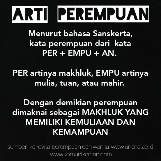 Perempuan itu makhluk yang memiliki kemuliaan dan kemampuan 

#SMTMedsos