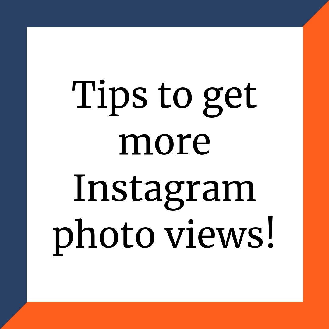 Instagram is one of the most popular and well known #socialmedia platform for image based content.

Below are some of the tips to get #InstagramViews:

Take Good Pictures
Discover a Niche
#UitilizeHashtags

To know more, contact us on 00966-583117703.