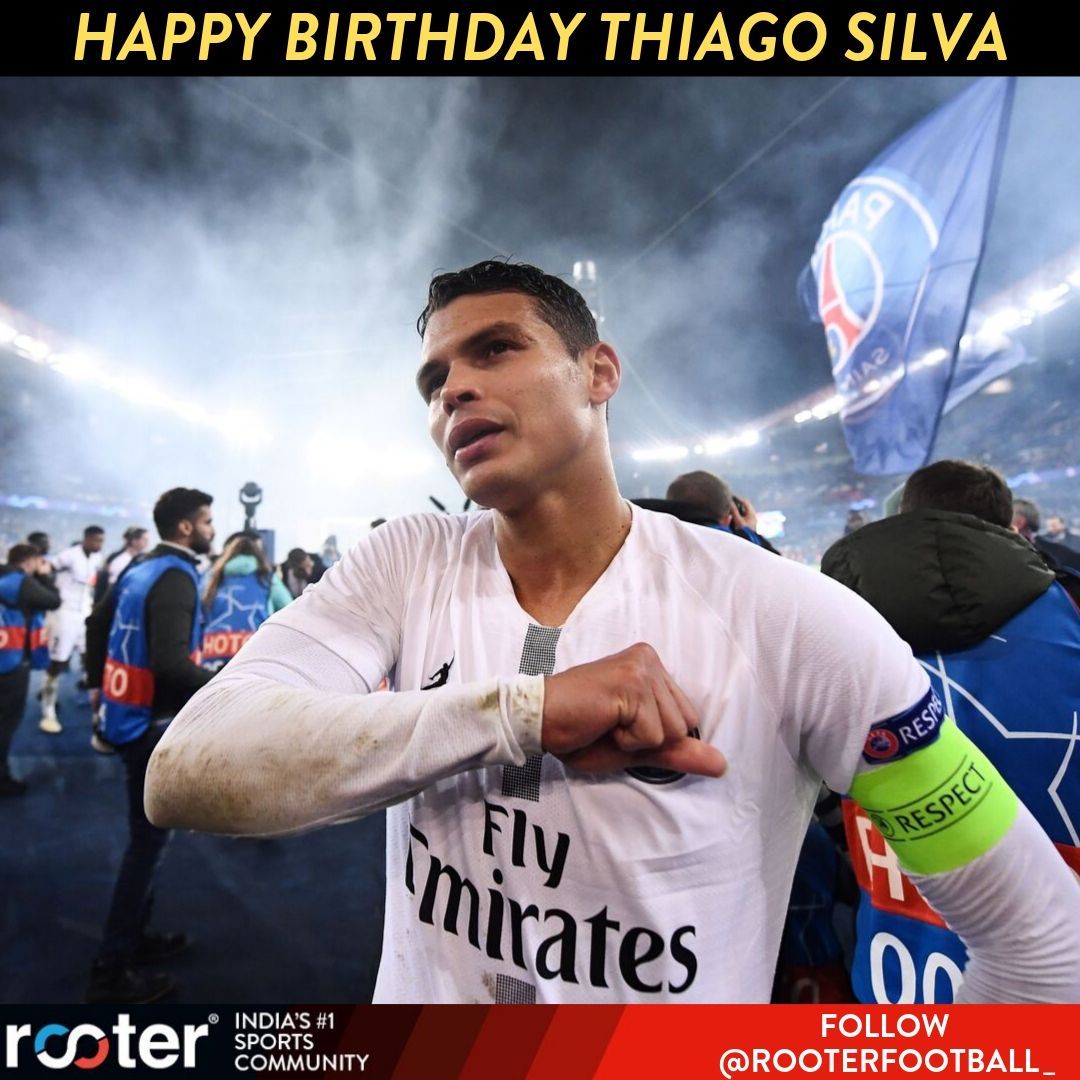 Happy Birthday, Thiago Silva!     