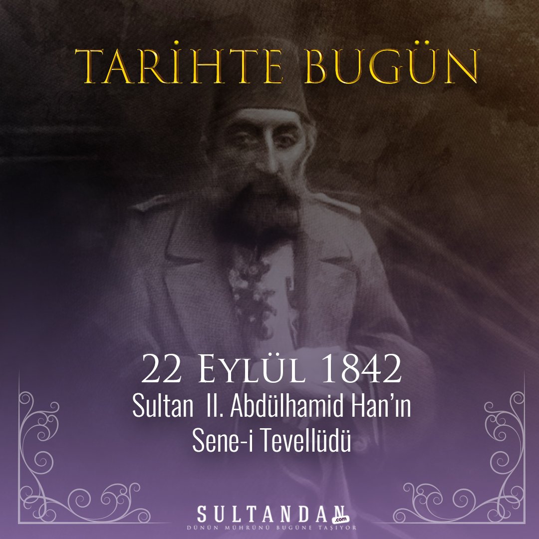 nilhansultan's tweet photo. Sultan İkinci Abdülhamid Han'ın sene-i tevellüdü. 

Ulu Hakan Abdülhamid Han 177 yaşında. https://t.co/D7l4cAfrMq