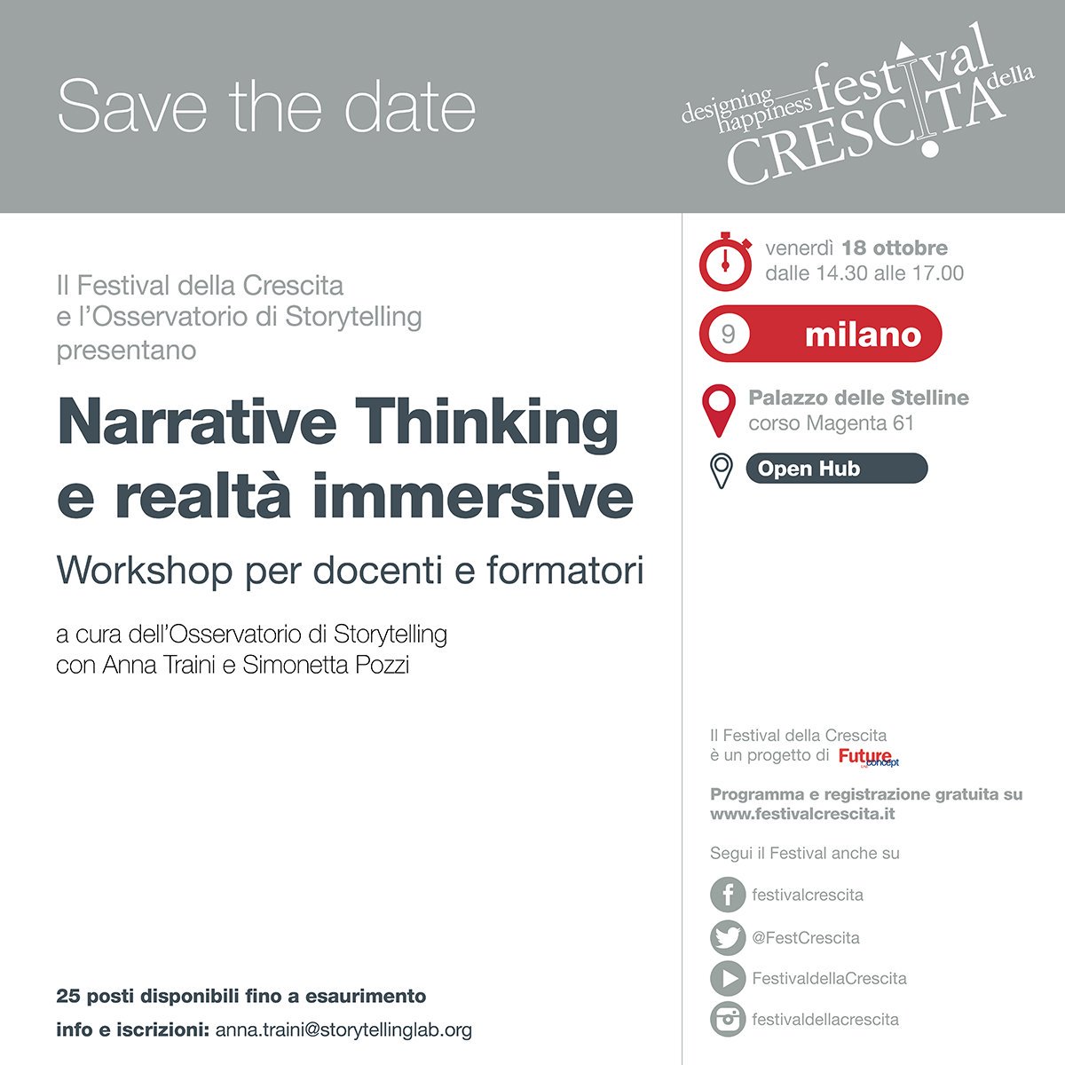 Il 18 e 19 ottobre parteciperemo al #FestivalCrescita19 a #Milano con un workshop e un talk. Stay tuned!
✔18 ottobre 
✔ Palazzo delle Stelline
 ✔docenti Anna Traini e Simonetta Pozzi 
✔tema: Narrative Thinking e realtà immersive. 
✔Workshop per insegnanti e formatori.