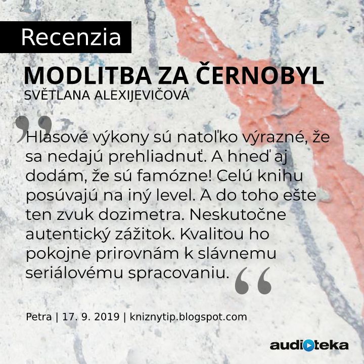 audioteka_sk's tweet photo. Ďakujeme Pete z Knižného tipu za jej recenziu. Krásne vystihnuté to, čo vám prinesie počúvanie audioknihy Modlitba za Černobyl. 👌 Ak máte záujem si prečítať celú recenziu, určite skočte na jej blog. A pokiaľ chcete rovno siahnuť po audioknihe, tak sem: https://t.co/nRTZTjlFwo https://t.co/FtlrhTv0hO
