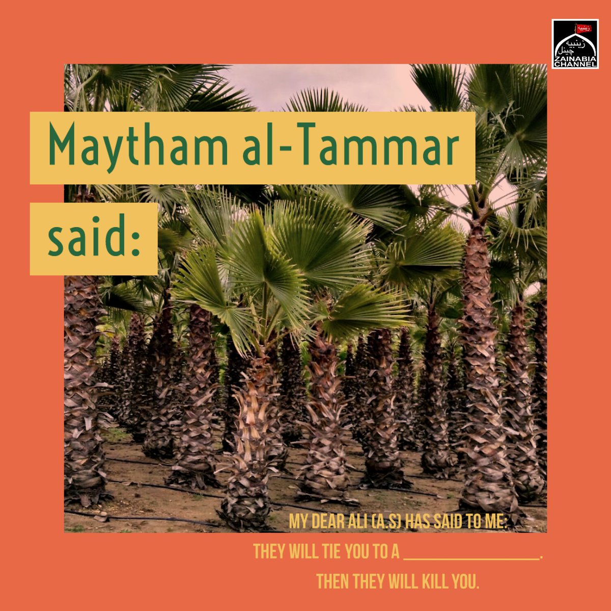 ChannelZainabia's tweet photo. Maytham al-Tammar said:

My dear Ali (a.s) has said to me:
They will tie you to a _____________.
Then they will kill you.

#mukhtarnama #imamhussain #HumAzadaar #@humariazadari #Muharram1441mumbai #Muhaarram1441 #muharraminkashmir #muharramuttarpradesh
#muharramindia #love https://t.co/zQjARbL3mH