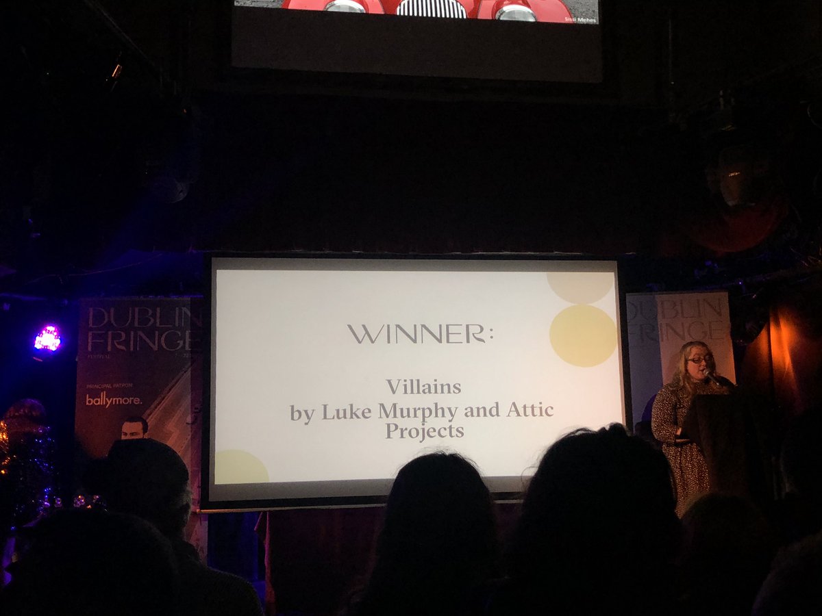 dublinfringe's tweet photo. The Award for Best Ensemble goes to...#Villains by Attic Productions! #DFF19Awards https://t.co/ZU3NeODXAM