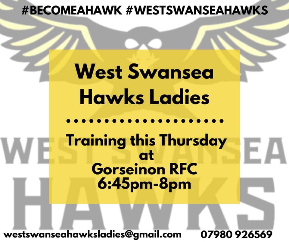 WSHawksLadies's tweet image. Training this Thursday is at @GorseinonRFC. All new and old players welcome. @AllWalesSport #womenrugby