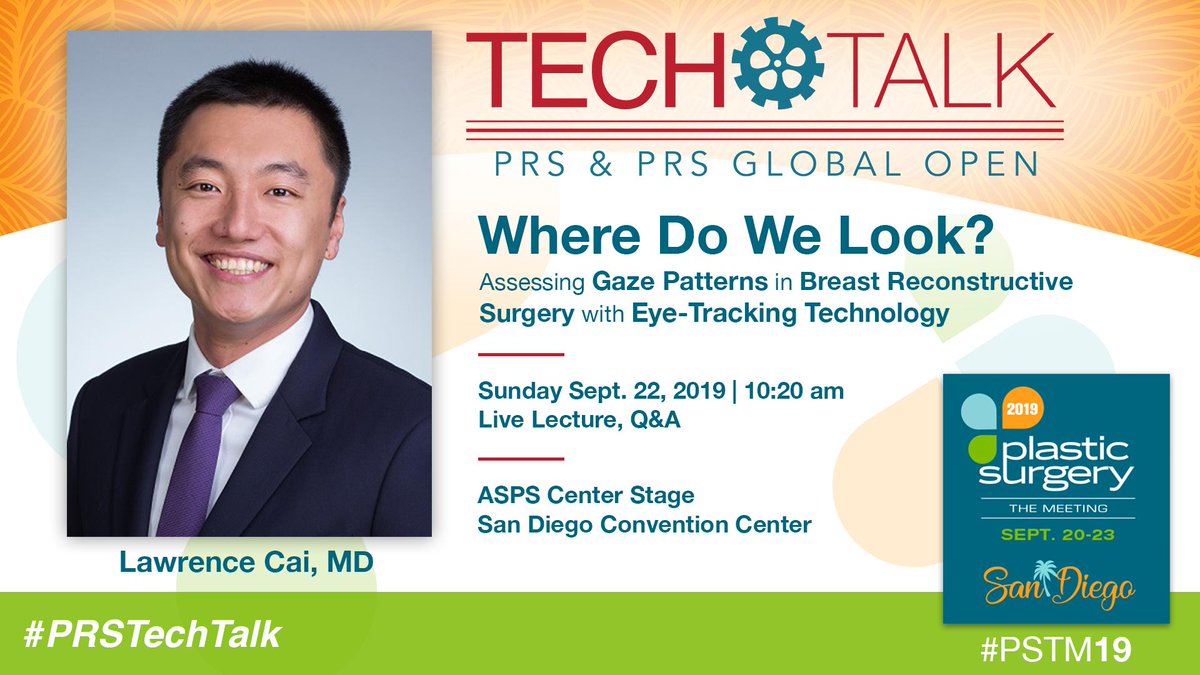 prsjournal's tweet photo. “Where do we look?”👀
Starting in ONE hour, join us at the ASPS Center Stage at #PSTM19 for a LIVE #PRSTechTalk lecture with Lawrence Cai, MD discussing "Assessing Gaze Patterns in #BreastReconstructive Surgery with Eye-Tracking Technology.”
#PlasticSurgery https://t.co/E7PCe7hTaI