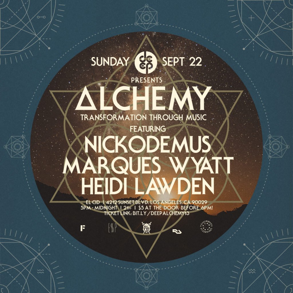fusicology's tweet photo. Today LA @deeplosangeles DEEP LA Presents #Alchemy ft. Nickodemus, Marques Wyatt &amp; Heidi Lawden @ElCidLA https://t.co/MLmF7tLUZU #DEEPLA #MarquesWyatt #Nickodemus #HeidiLawden #ElCid @marqueswyatt @DJHeidiLawden @NickodemusNYC https://t.co/pJjIjqC0V3