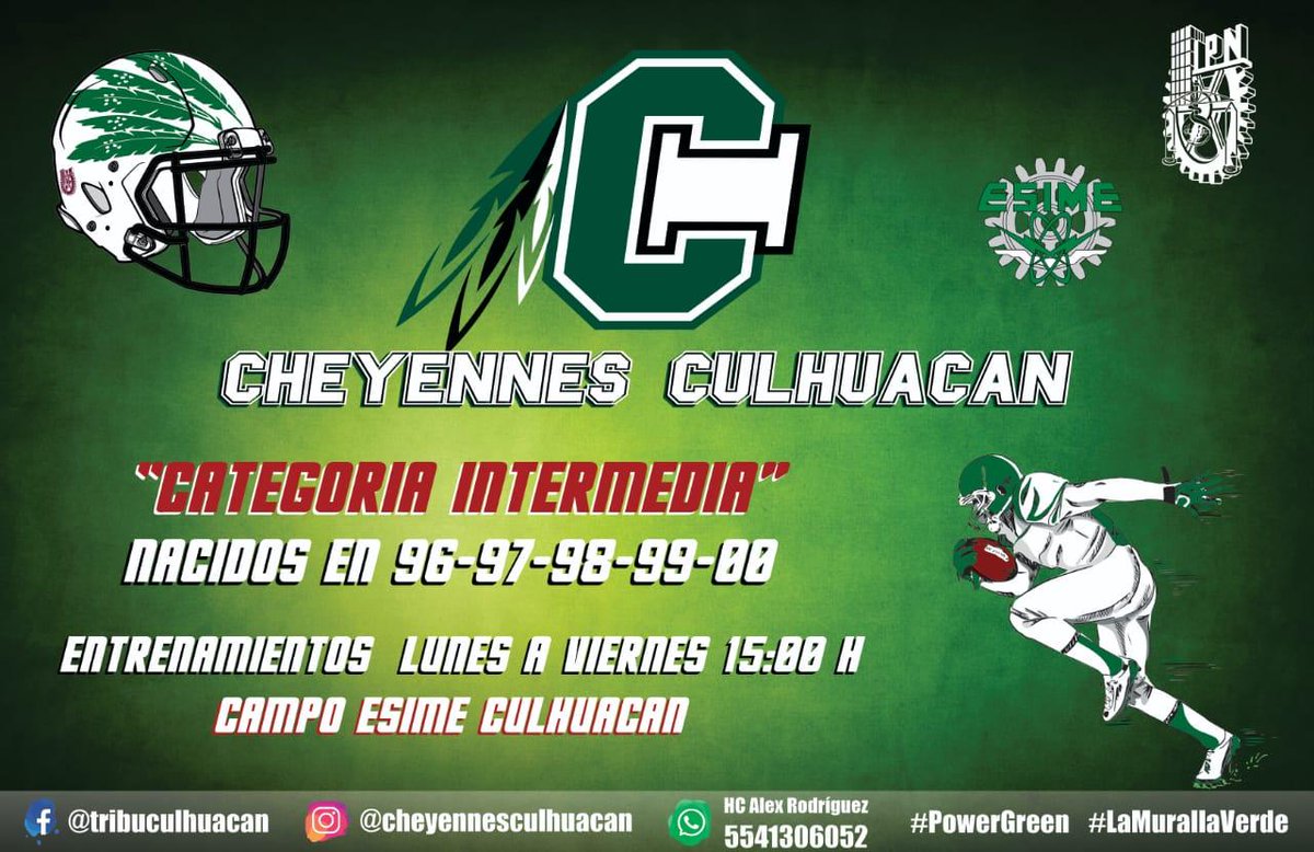 sfsch_ac's tweet photo. La Tribu del Sur te invita a ser parte de sus guerreros, intégrate al equipo de Football Americano:
CHEYENNES CULHUACÁN
@ipn_esimecu
@ESIME_Culhuacan
@DeportesIpn
#OrgullosamentePolitécnicos #Huélum #PolitécnicosDeCorazón #PowerGreen #LaMuralaVerde https://t.co/u3frtOa3UQ
