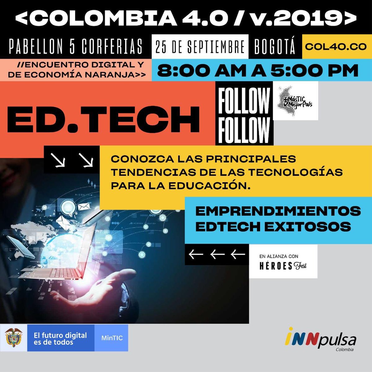 mariaemu's tweet photo. Los esperamos el 25 de Septiembre de 8:00 am a 5:00 pm en el Pabellón 5 de Corferias. Por primera vez Colombia 4.0 va a tener un dia completo de charlas acerca de EDTech e innovación Esucativa. https://t.co/Mn51sjKZ3N