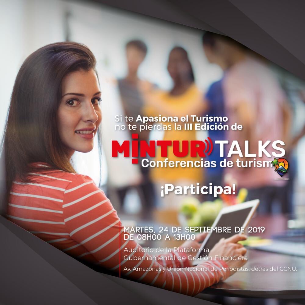 ViajaPrimeroEC's tweet photo. Un evento con identidad por el Día Mundial del Turismo, se desarrolla las conferencias denominadas #MinturTalks, el 24 de septiembre de 2019. Inscríbete: https://t.co/5MpMCfdHzA…
#EcuadorParaTodos https://t.co/MF0nwvpy9T