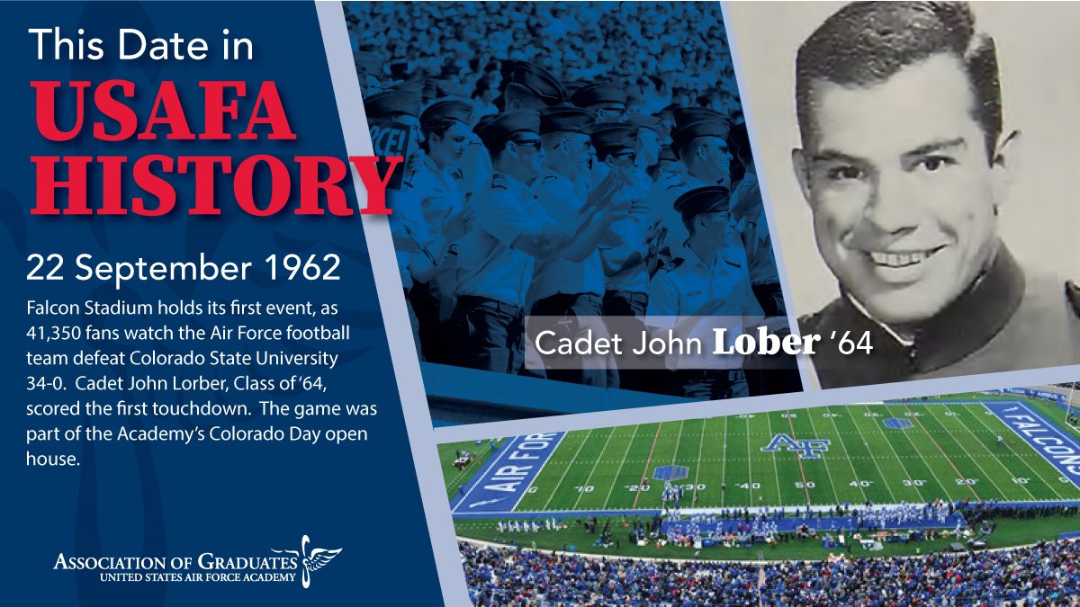 AirForceGrads's tweet photo. On this date in #USAFA history on Sept. 22, 1962: Falcon Stadium holds its first event, as 41,350 fans watch the Air Force football team defeat Colorado State University 34-0. Cadet John Lorber, Class of 1964, scored the first touchdown. https://t.co/tHAztu3WZ3