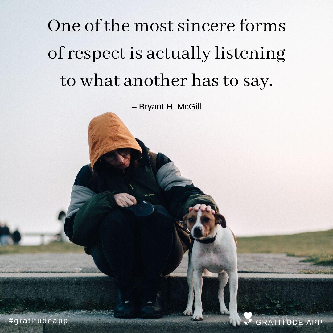 gratefulness_me's tweet image. "One of the most sincere forms of respect is actually listening to what another has to say." – Bryant H. McGill

Photo by Florencia Viadana on Unsplash

#gratitudeapp #mondaymotivation #listentoothers