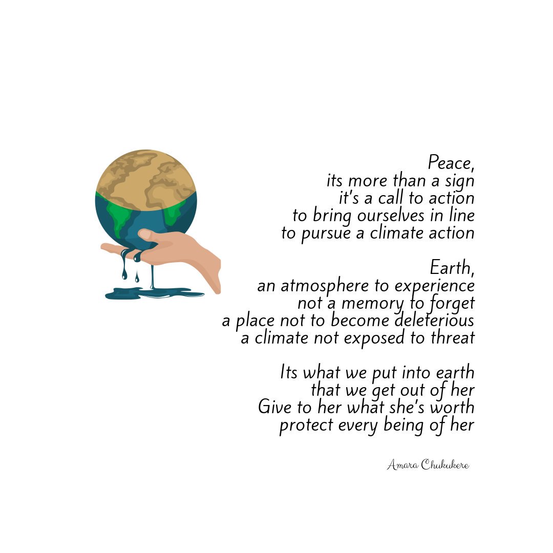 amarachukukere's tweet photo. Finally, it's our earth. Let's preserve her. Take sustainable #ClimateAction today! A little poem I wrote for #PeaceDay 

#Amarachic #ClimateChange #climatestrike #poem #Motivation #Earth https://t.co/7Yjj6ei7RS