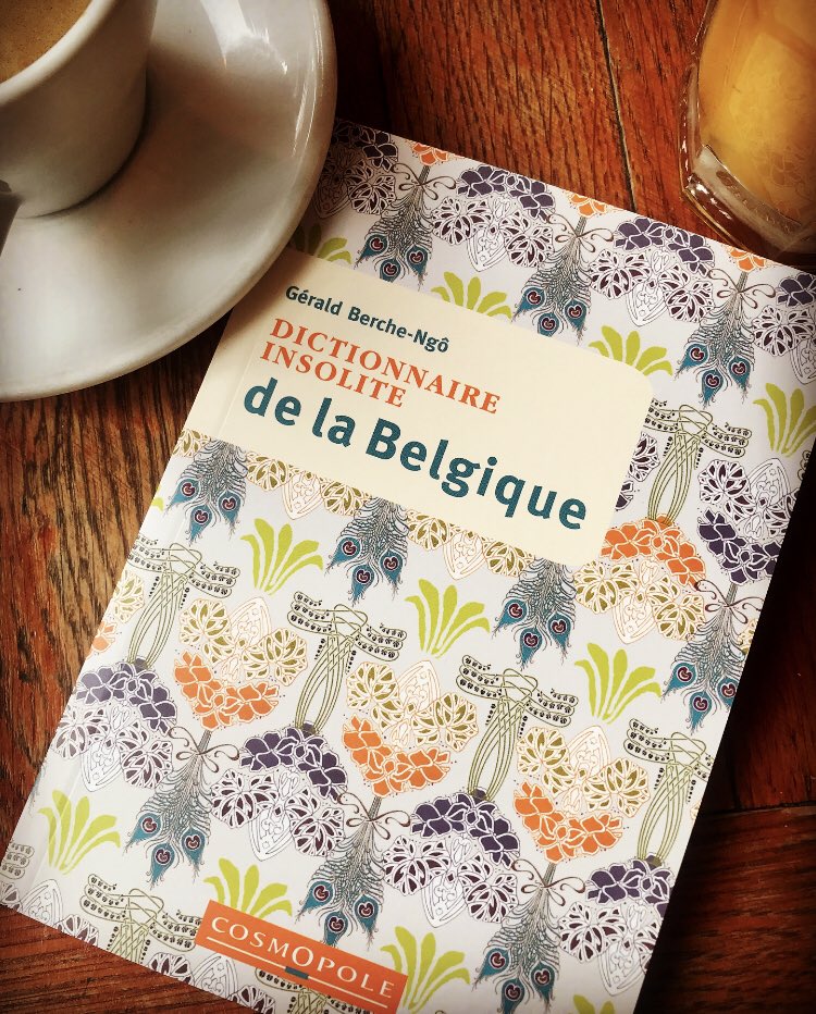 Cosmopole's tweet photo. Heureux lundi qui débute avec la sortie d’une nouvelle édition du Dictionnaire #insolite de la #Belgique 
🇧🇪 Gérald Berche-Ngõ tourne le dos aux stéréotypes pour nous entraîner, de façon décalée, au sein d’une culture voisine finalement méconnue. 
https://t.co/amR5CNWn2M https://t.co/BwDdY3wa36