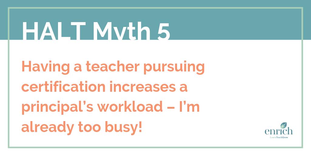 nadene_kennedy_'s tweet image. HALT Myth 5: Having a teacher pursuing certification increases a principal’s workload – I’m already too busy! Read more - qoo.ly/zukj4

#ozed #teachersaccreditation #ausedchat