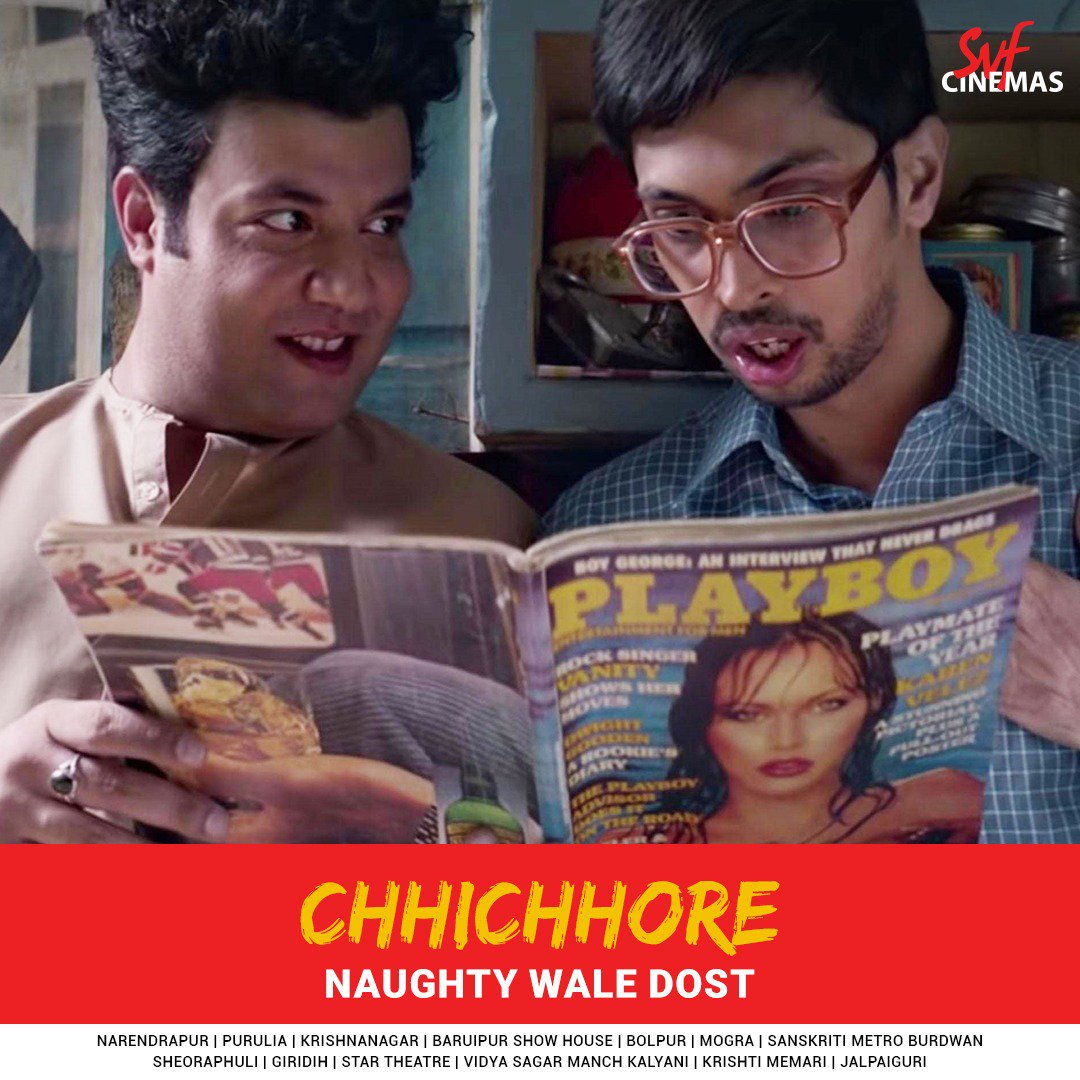 No. 1 reason to watch #Chichhore: Reminds you of all the different kind of friends you ever had! Case in point | Naughty wale dost :) Watch #Chichhore today at #SVFCinemas near you: bit.ly/SVFC-BMS